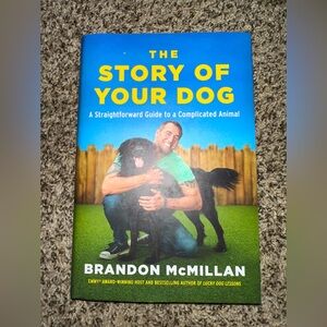 The Story of Your Dog by Brandon McMillan HARDCOVER